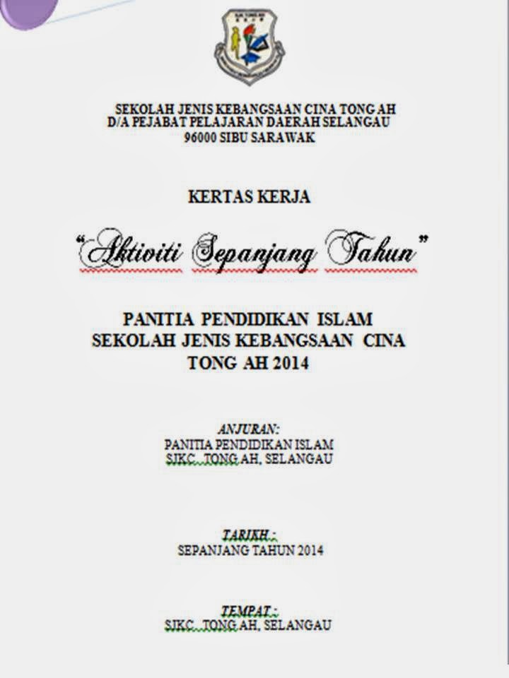 contoh kertas kerja panitia pendidikan islam, kertas kerja KBS, Kem ...