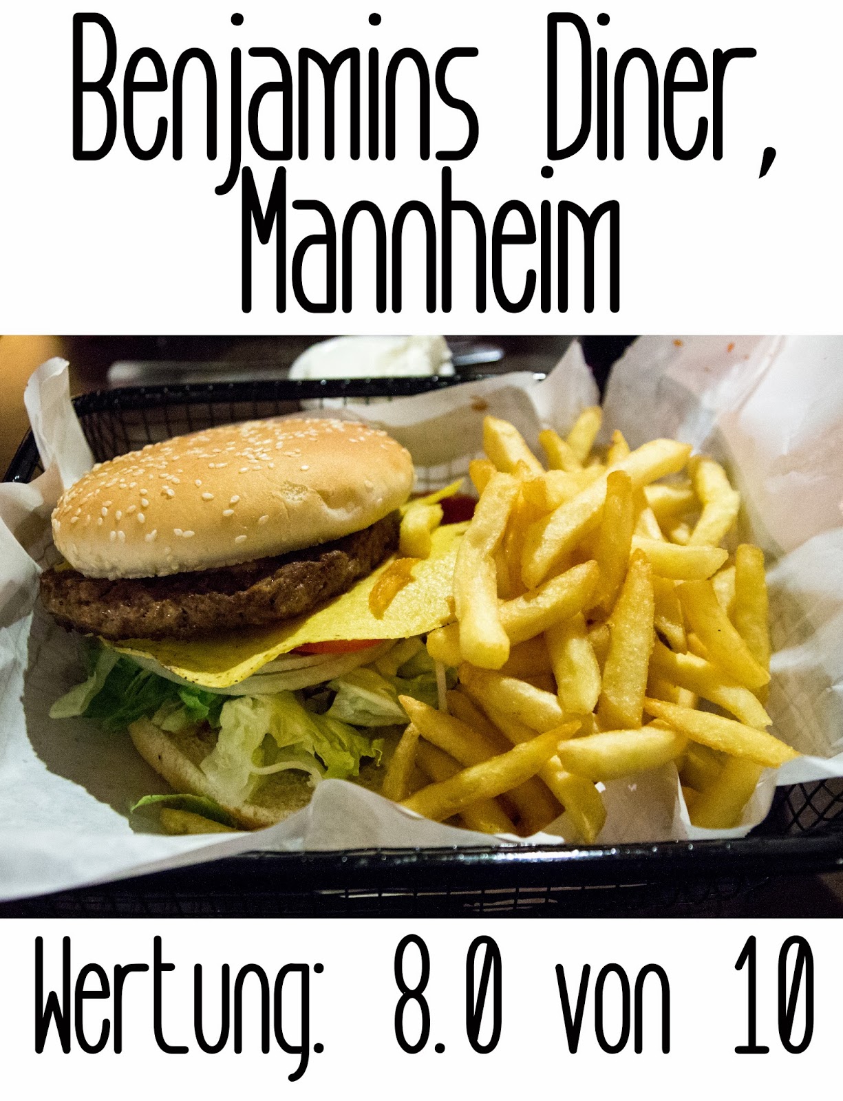 http://germanysbestburger.blogspot.de/2014/05/benjamins-diner-mannheim.html
