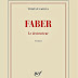 Faber - C'était mieux dans le trailer