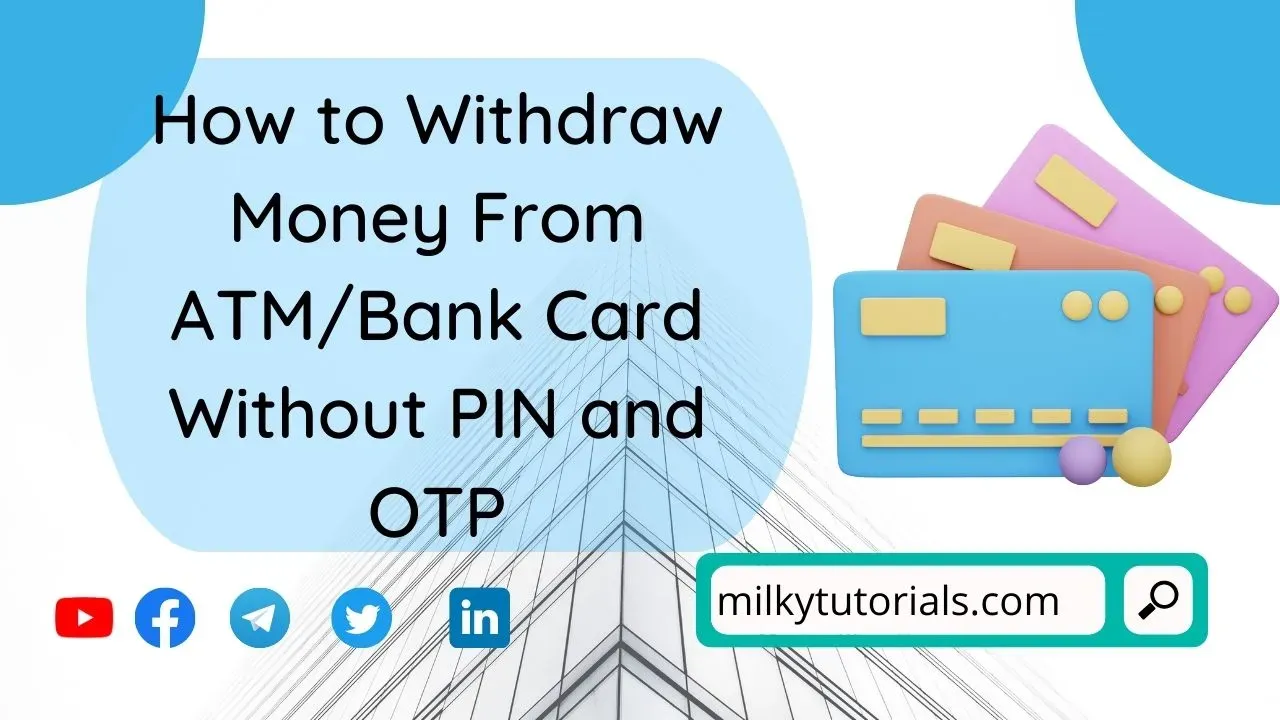 withdraw without otp and pin