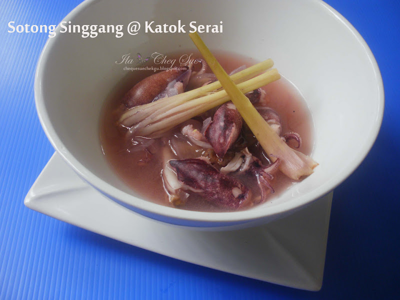 Cerita tentang SEGALA: Sotong Singgang @ Katok Serai