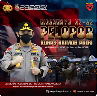 Dirgahayu Ke - 62 Pelopor Korps Brimob Polri