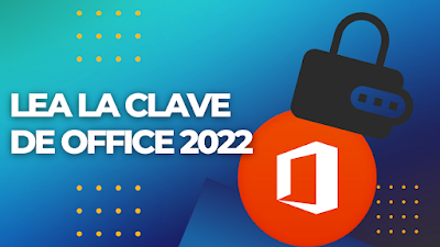 Lea la clave de Office 2022