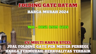 GAMBAR, FOLDING GATE, BATAM, HARGA, PINTU, FOLDING GATE, PER METER, TERBARU, 2024