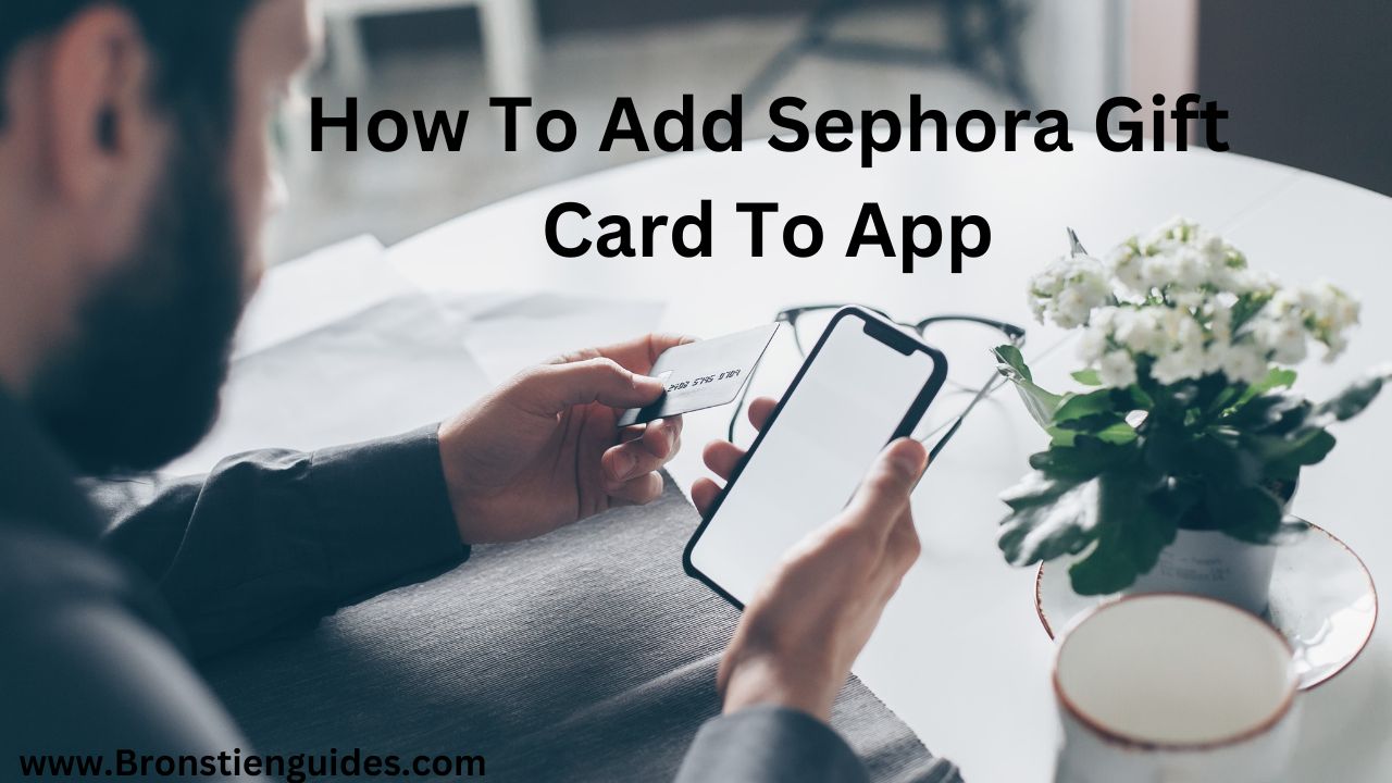 how to add sephora gift card to app