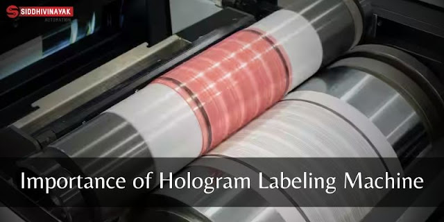 Hologram labeling machines