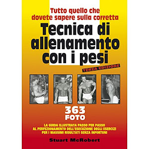 Tutto quello che dovete sapere sulla corretta tecnica di allenamento con i pesi