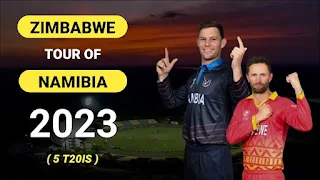 Zimbabwe tour of Namibia , 2023 Schedule, Fixtures and Match Time Table, Venue, wikipedia, Cricbuzz, Espncricinfo, Cricschedule, Cricketftp.