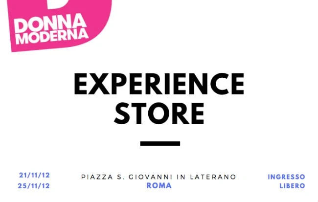 L'Experience Store di Donna Moderna a Roma