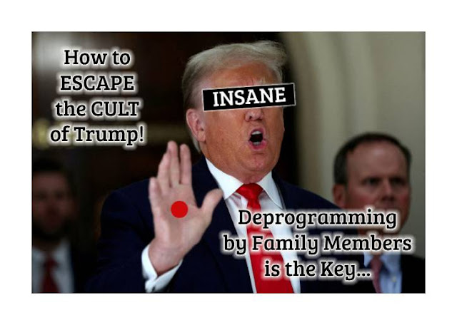 meme - How to Escape the Cult of Trump: Deprogramming by Family Members of the MAGA MORON is Essential...   gvan42