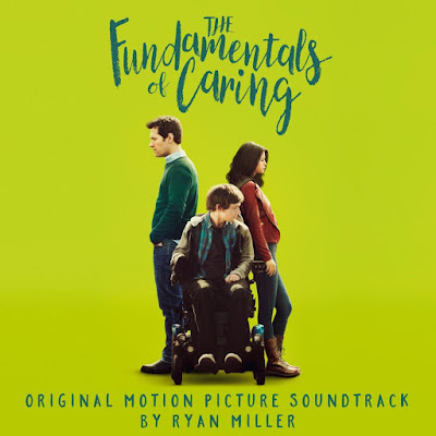 The Fundamentals of Caring Soundtrack by Ryan Miller