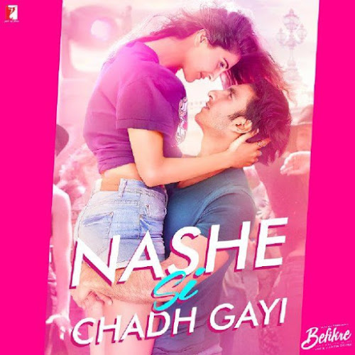 Nashe Si Chadh Gayi Mp3 Song Free Download Befikre Movie 