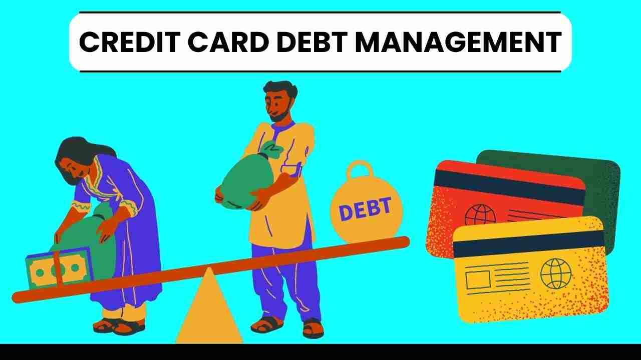 CREDIT CARD DEBT MANAGEMENT