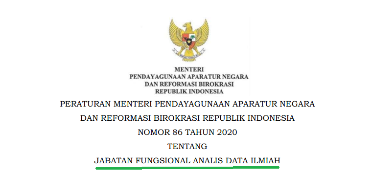 Permenpan RB Nomor 86 Tahun 2020 Tentang Jabatan Fungsional Analis Data Ilmiah dan Angka Kreditnya