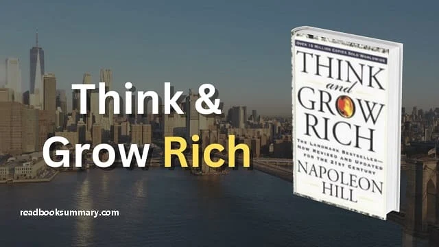 think and grow rich chapter summary, synopsis of think and grow rich