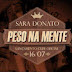 Sara Donato lança o clipe "Peso na Mente"