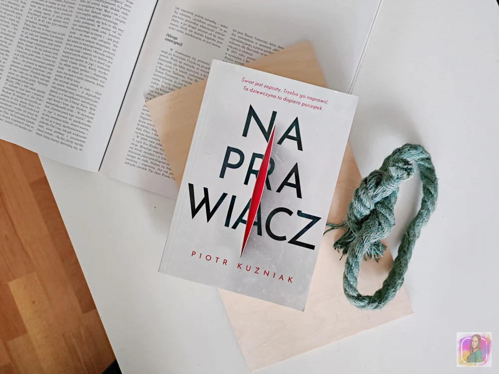 Piotr Kuźniak "Naprawiacz" - recenzja książki