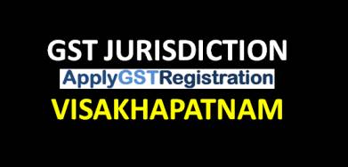 Visakhapatnam-Amaravathi-GST-Centre-Jurisdiction