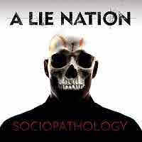 pochette A LIE NATION sociopathology 2022