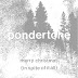 Pondertone, in spite of it all