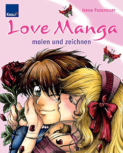 Love Manga malen und zeichnen