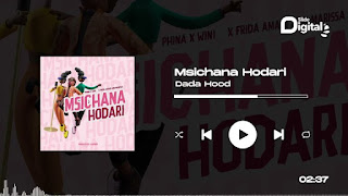 AUDIO | Dada Hood Ft Phina, Wini, Frida Amani & Marissa – Msichana Hodari (Mp3 Download)
