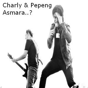 Charly & Pepeng - Asmara