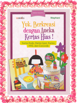 Kreasi Unik Dari Kertas  Bingkai Terampil Kaihi