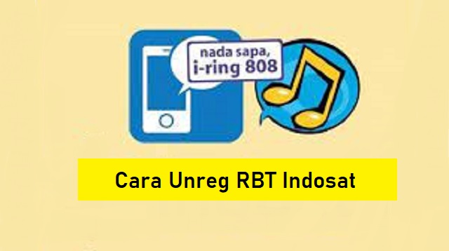 Cara Unreg RBT Indosat