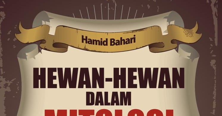 Fantasy Worlds Indonesia Mythopedia Hewan  Hewan  Mitologi