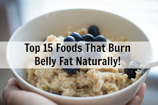 Foods That Burn Belly Fat!