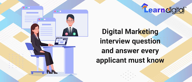 Digital Marketing Interview Question and Answer. Every Applicant must know
