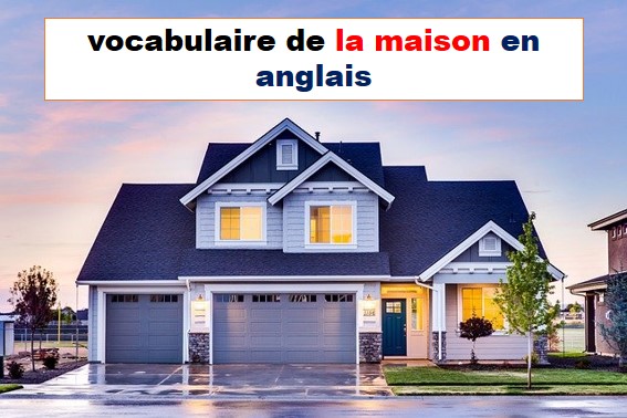 vocabulaire maison anglais