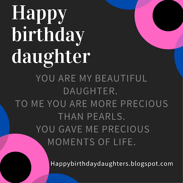 Heart touching birthday wishes for daughter
