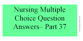Nursing Questions- Part 37
