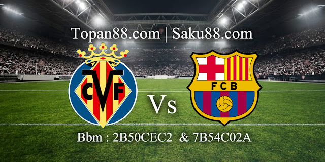 Prediksi Villarreal Vs Barcelona 09 January 2017