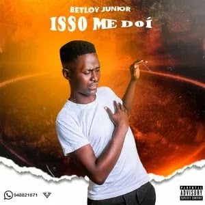 (Afro House) Isso Me Doi - Betiloy Júnior (2023) 