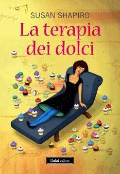 In libreria: "La terapia dei dolci" di Susan Shapiro