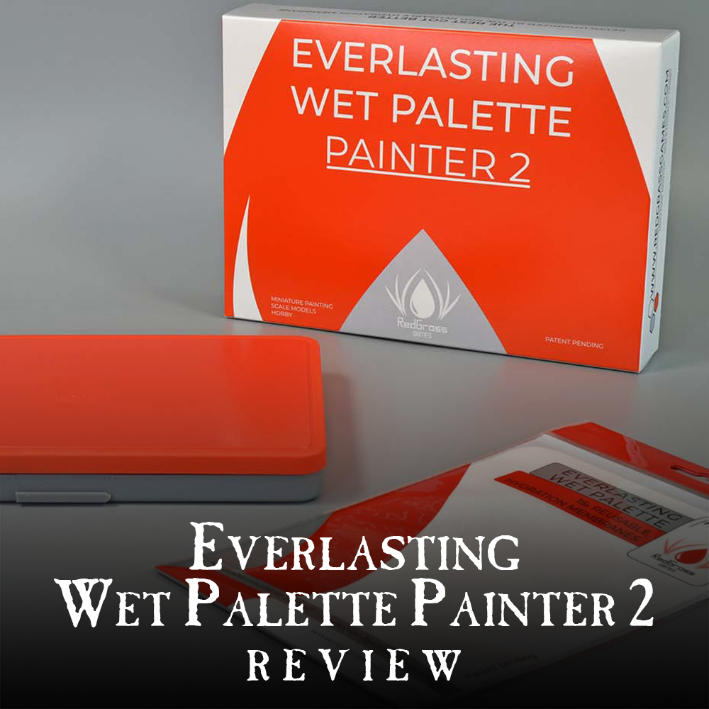 Best Wet Palette for Miniature Painting and Warhammer