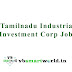 Tamilnadu Industrial Investment Corp 