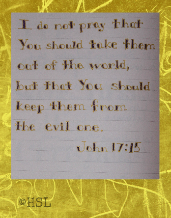 John 17:15, Scripture Writing