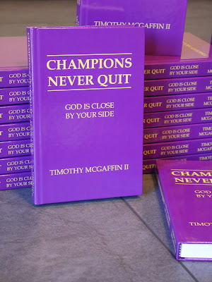 Hardcover of Champions Never Quit: God Is Close By Your Side authored by Timothy McGaffin II photo 3