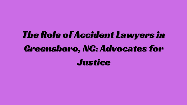 accident lawyers greensboro nc