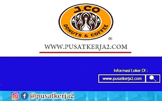 Lowongan Kerja SMA SMK J.CO Donuts and Coffe November 2020