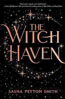 The Witch Haven by Sasha Peyton Smith