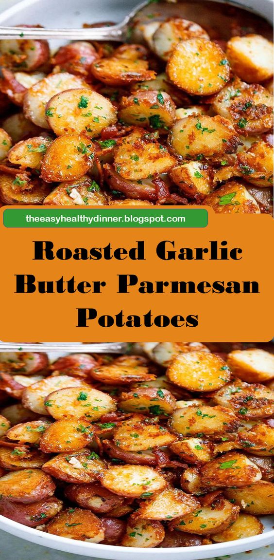 Garlic Butter Parmesan Roasted Potatoes - These epic roasted potatoes with garlic butter parmesan are perfect side for your meal!