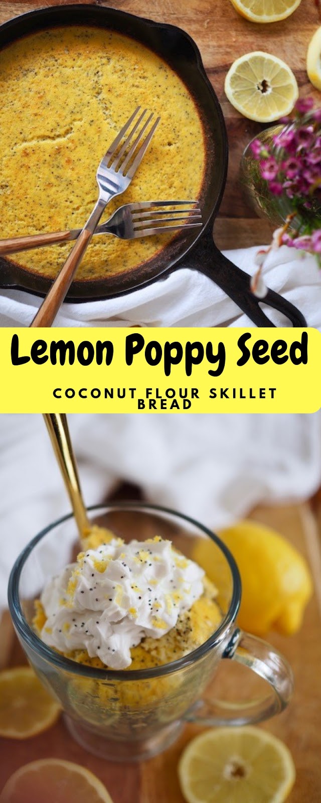 Lemon Poppy Seed Coconut Flour Skillet Bread