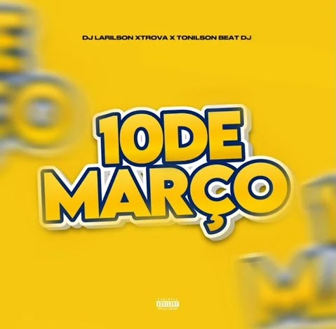 Dj Larilson Xtrova Feat. Tonilson Beat Dj - 10 de Março (Afro House Instrumental)