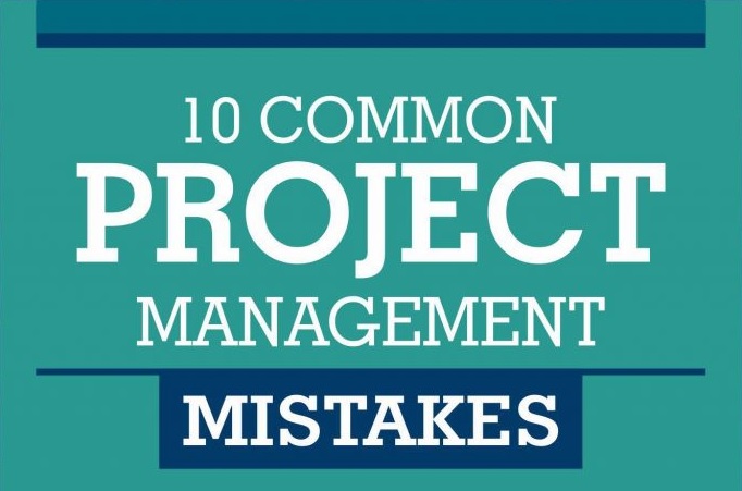 10-Common-Project-Management-Mistakes