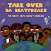 NEW | Audio | Da Beatfreakz Ft. Mr Eazi, Seyi Shay & Shakka – Take Over | Download